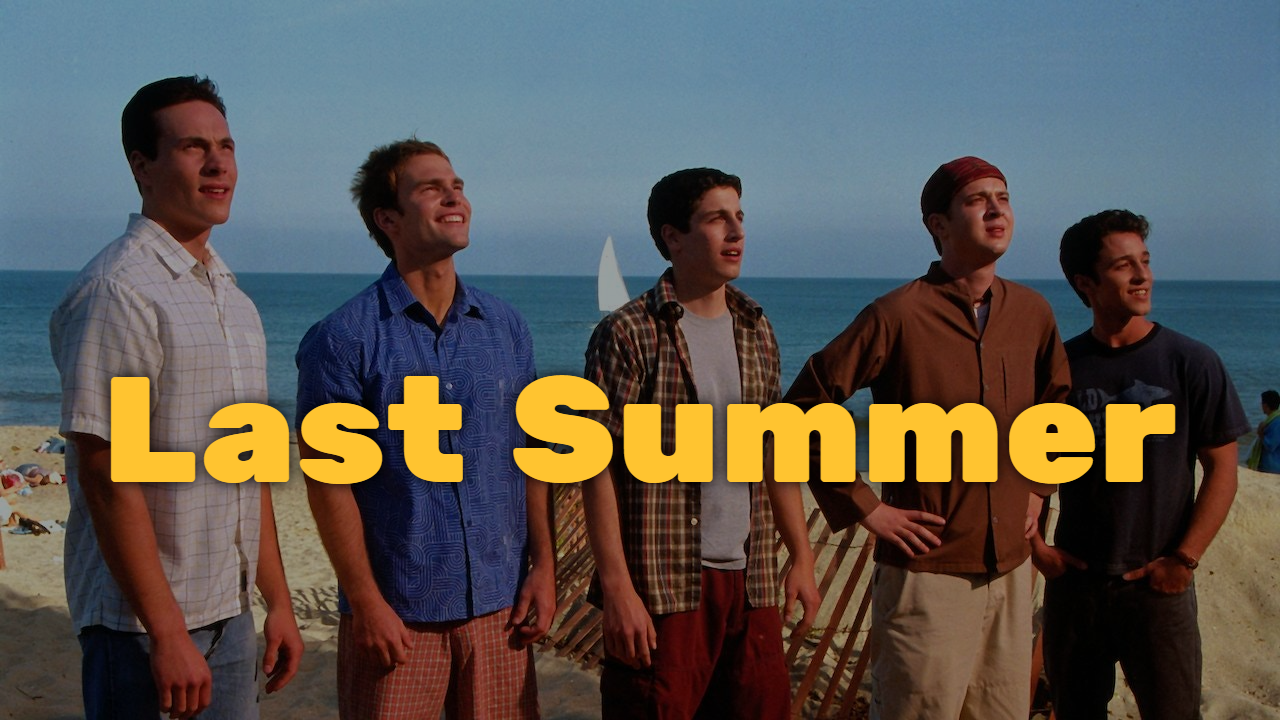 Last Summer